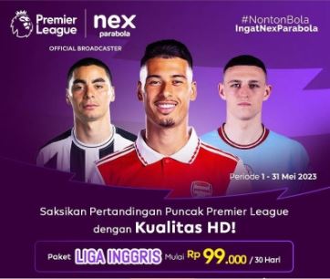 Cara Beli Paket Langganan Liga Inggris di Nex Parabola